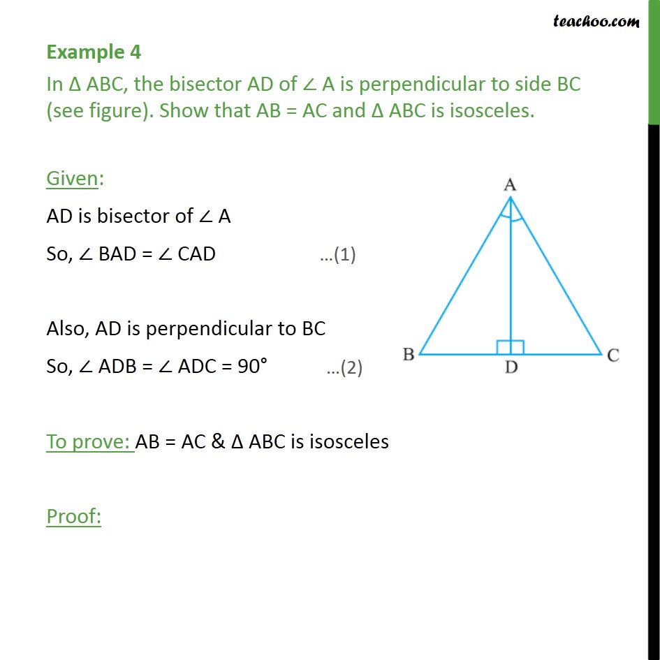 Example 4 In Triangle Abc The Bisector Ad Of Angle A Is Perpendicul 5857