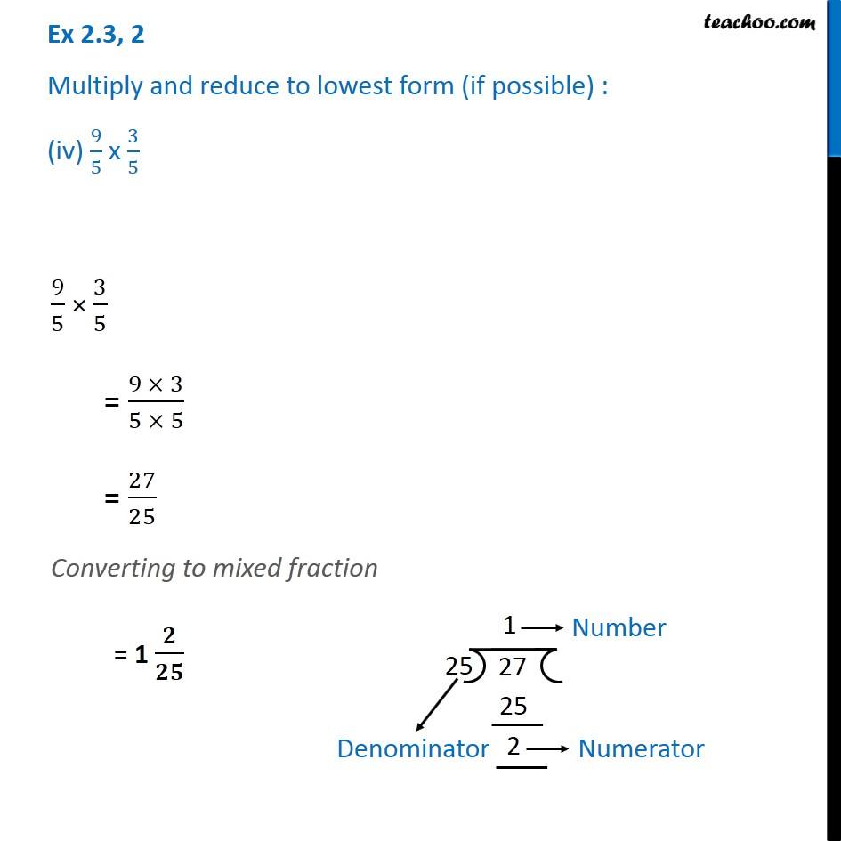 Ex 2.3, 2 - Multiply and reduce to lowest form (iv) 9/5 × 3/5