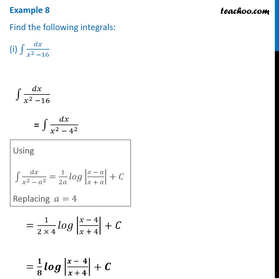 example-8-i-find-the-integral-dx-x-2-16-teachoo