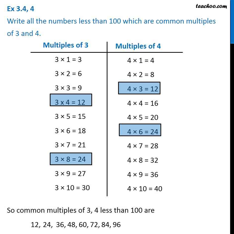 Ex 3.4, 4 - Write all numbers less than 100 which are common multiples