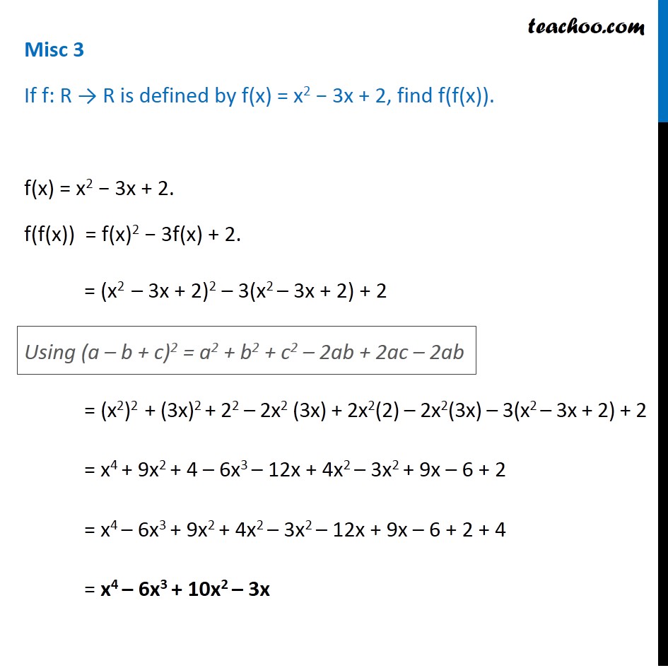 Misc 3 - f(x) = x2 - 3x + 2, find f(f(x)) - Chapter 1 - Miscellaneous