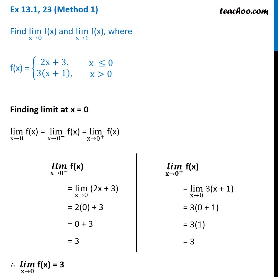 Ex 13.1, 23 - Find lim x->0 and lim x->1 where f(x) = { 2x + 3, 3(x+1)