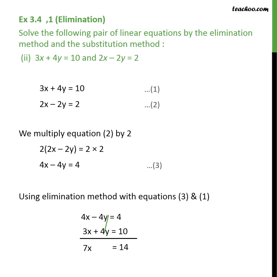 Ex 3.4, 1 Solve by elimination and substitution Ex 3.4