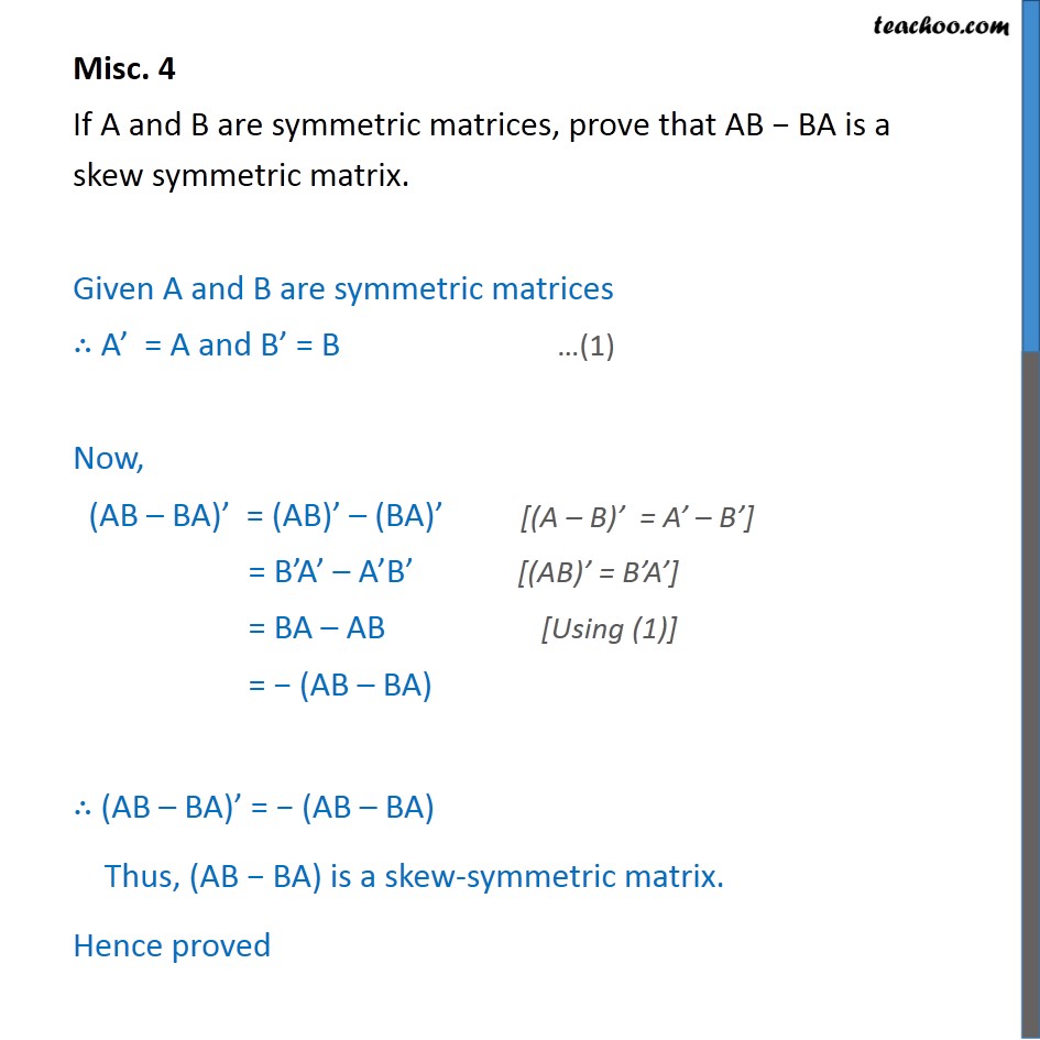 Misc 4 - If A And B Are Symmetric Matrices, Prove AB - BA Is