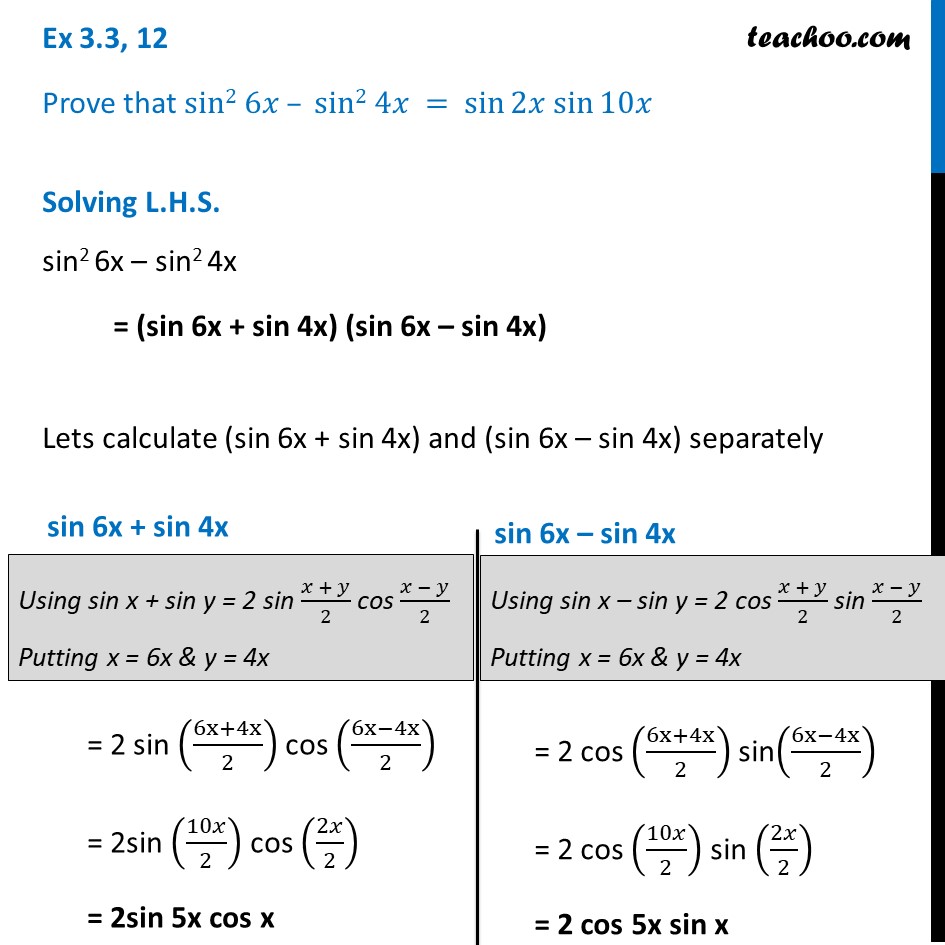 Ex 3.3, 12 - Prove that sin2 6x - sin2 4x = sin⁡2x sin⁡10x