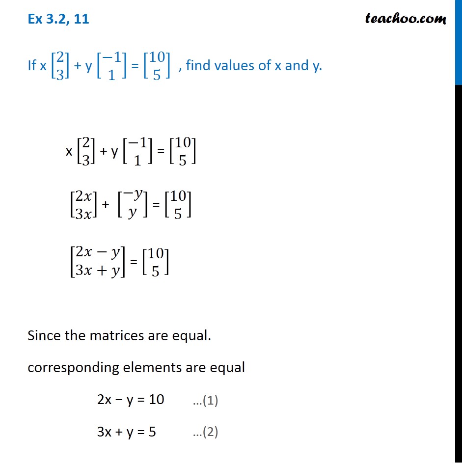 Ex 3 2 11 If X 2 3 Y 1 1 10 5 Find X