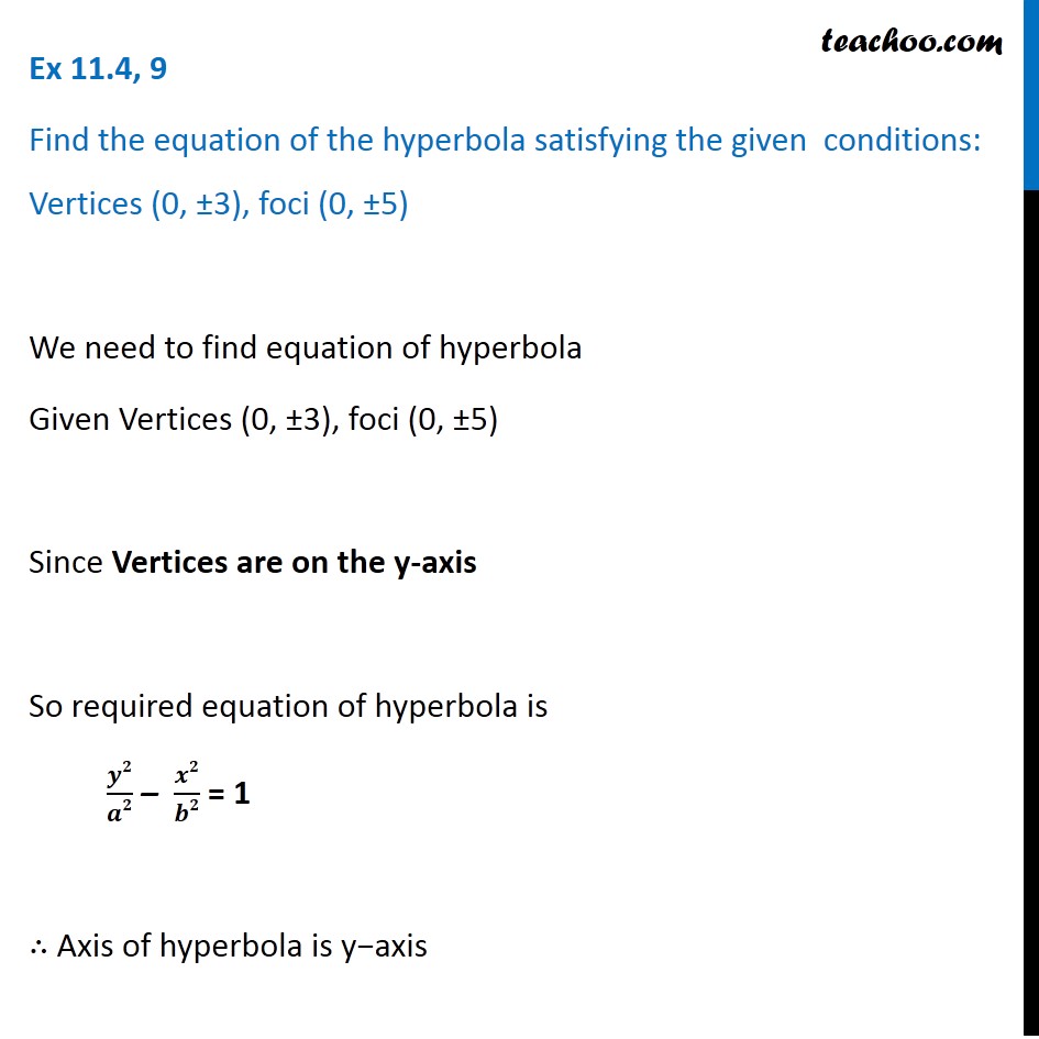 Ex 11.4, 9 - Find hyperbola: Vertices (0, 3), foci (0, 5)