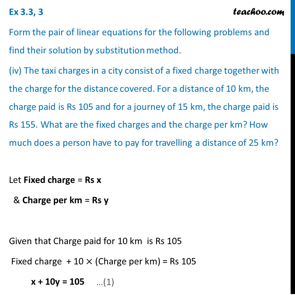 the-taxi-charges-in-a-city-consist-of-a-fixed-charge-together-with-the