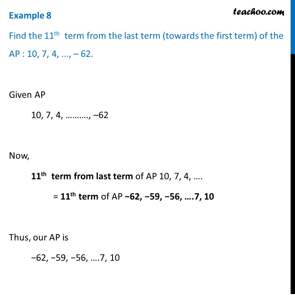 Example 8 - Find 11th term from last term: 10, 7, 4, .. -62