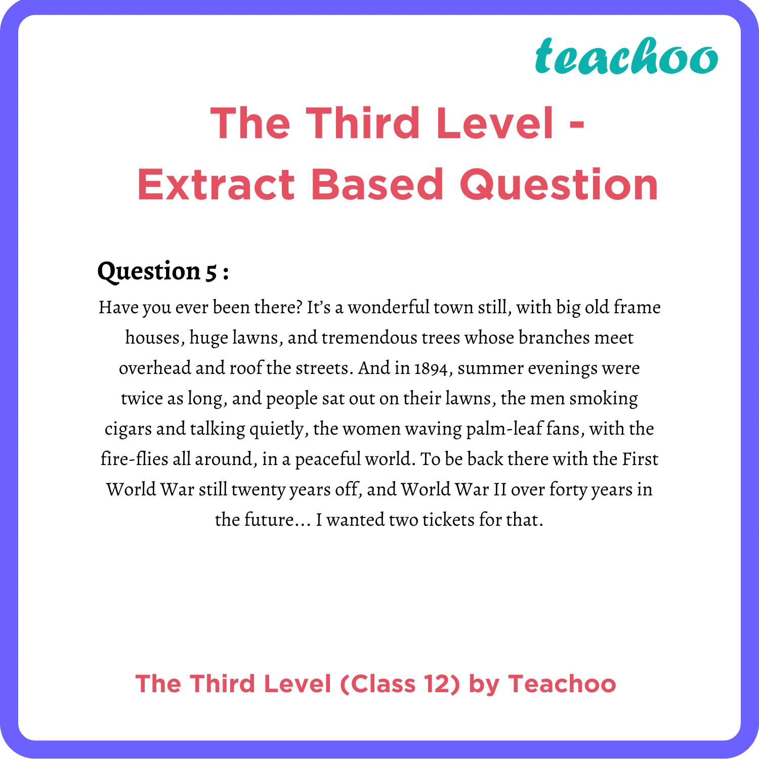 The Third Level Vistas English Class 12 (Extract Based Question)