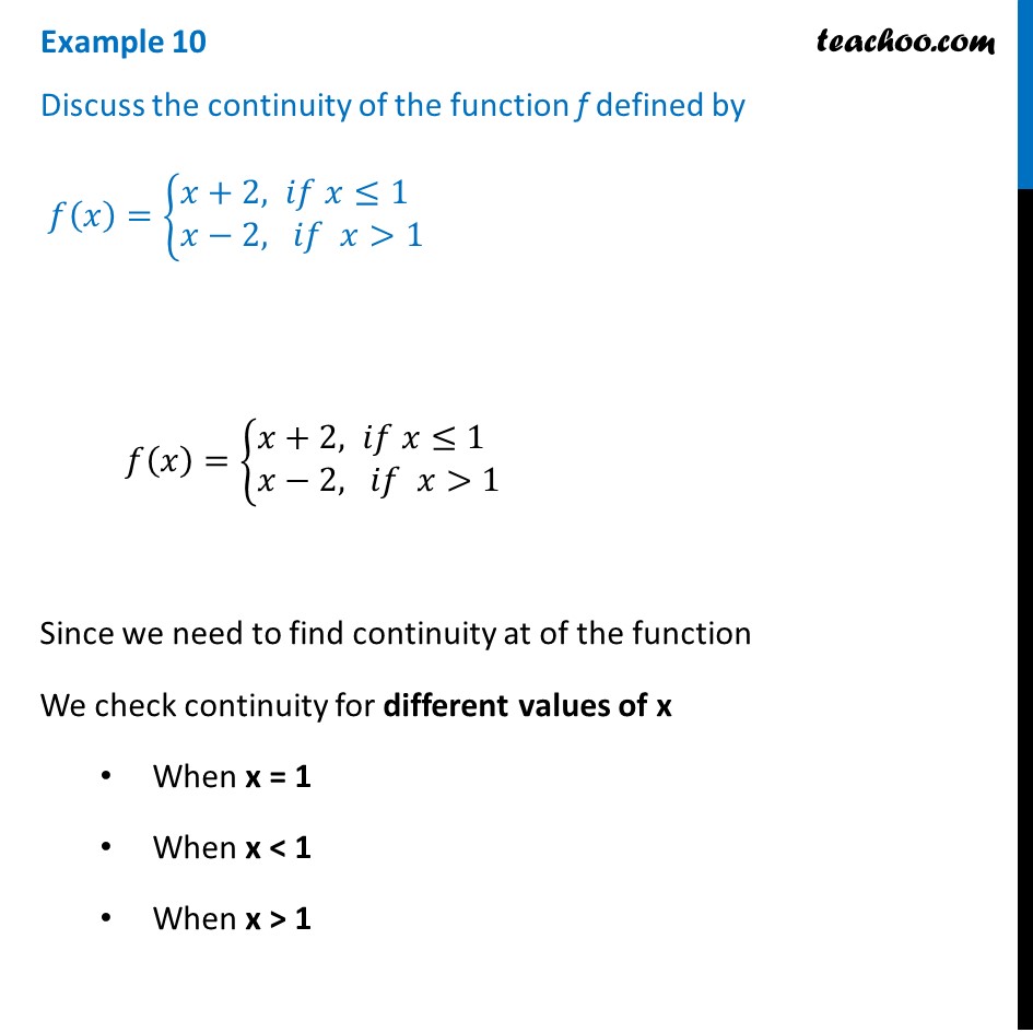 example-10-discuss-continuity-f-x-x-2-if-x-1