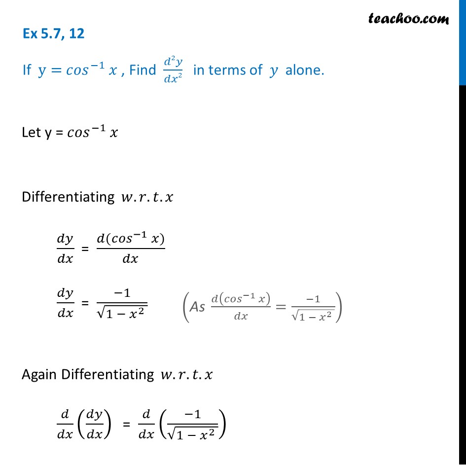 Ex 5 7 12 If Y Cos 1 X Find D 2y Dx 2