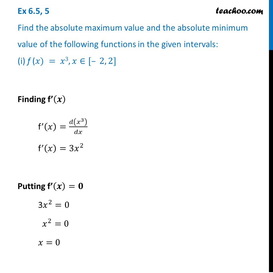 Ex 6.5, 5 - Find absolute maximum and min value of - Class 12