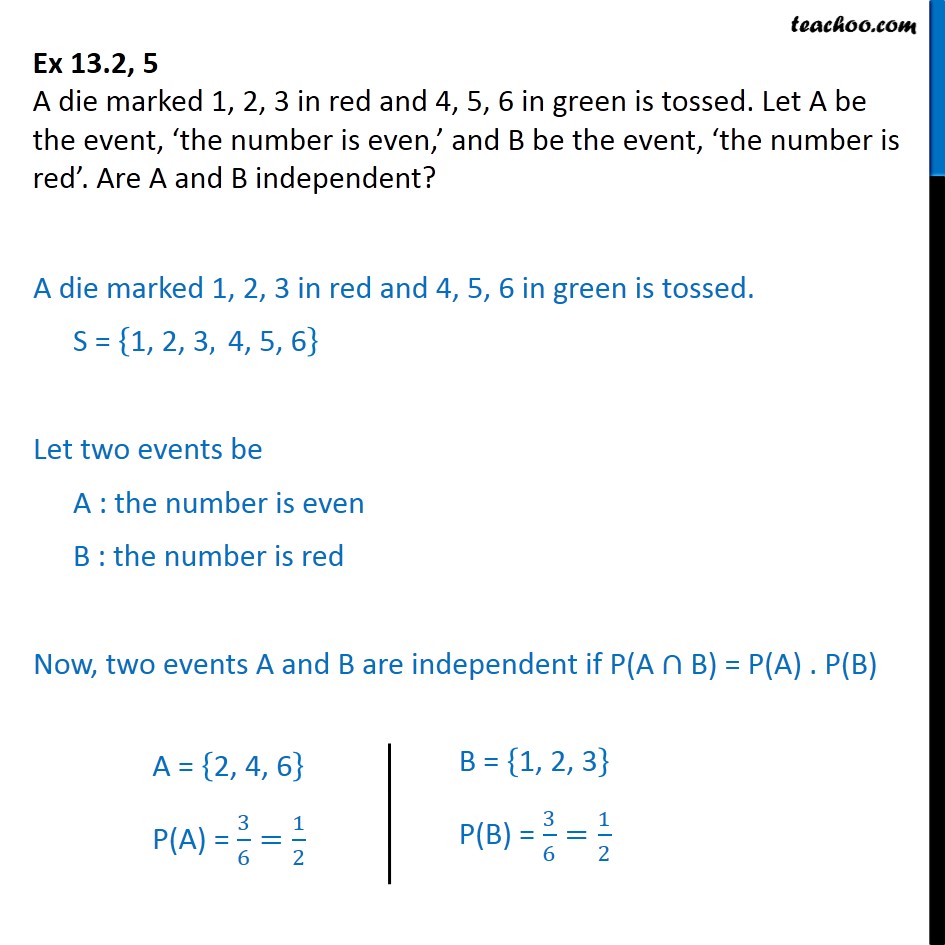 Ex 13.2, 5 - A die marked 1, 2, 3 in red 4, 5, 6 in green - Ex 13.2
