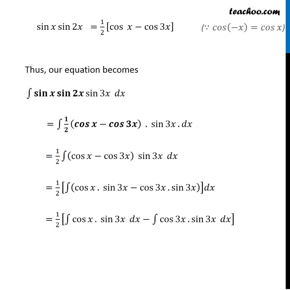 Find Integration of sin x sin 2x sin 3x - Ex 7.3, 6 - NCERT Maths