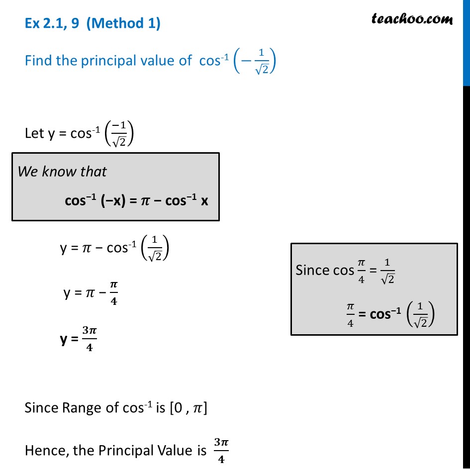 Ex 2.1, 9 - Find principal value of cos-1 (-1/root 2) - Ex 2.1