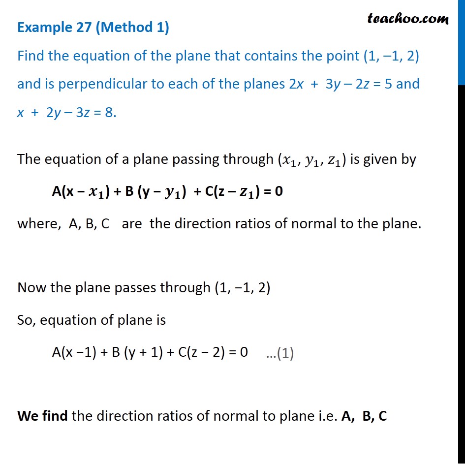 Example 27 Find Equation Of Plane That Contains The Point 1 1 2