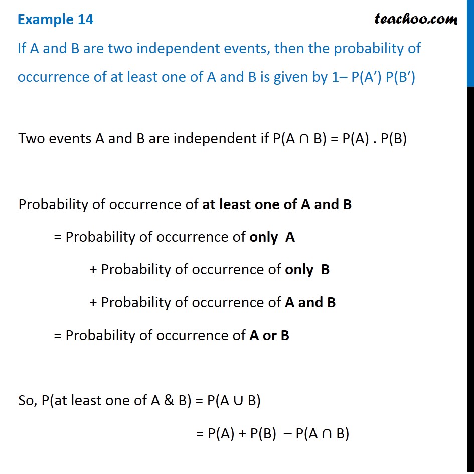 Example 14 - Probability of atleast one of A, B is 1 - P(A') P(B')