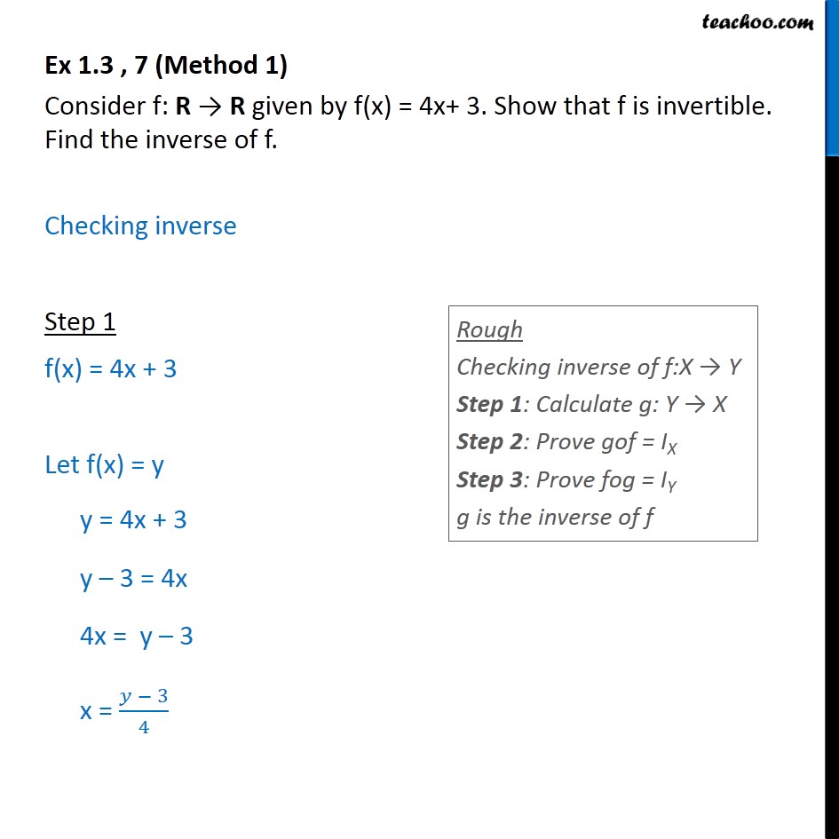 Ex 1 3 7 F X 4x 3 Show That F Is Invertible Cbse