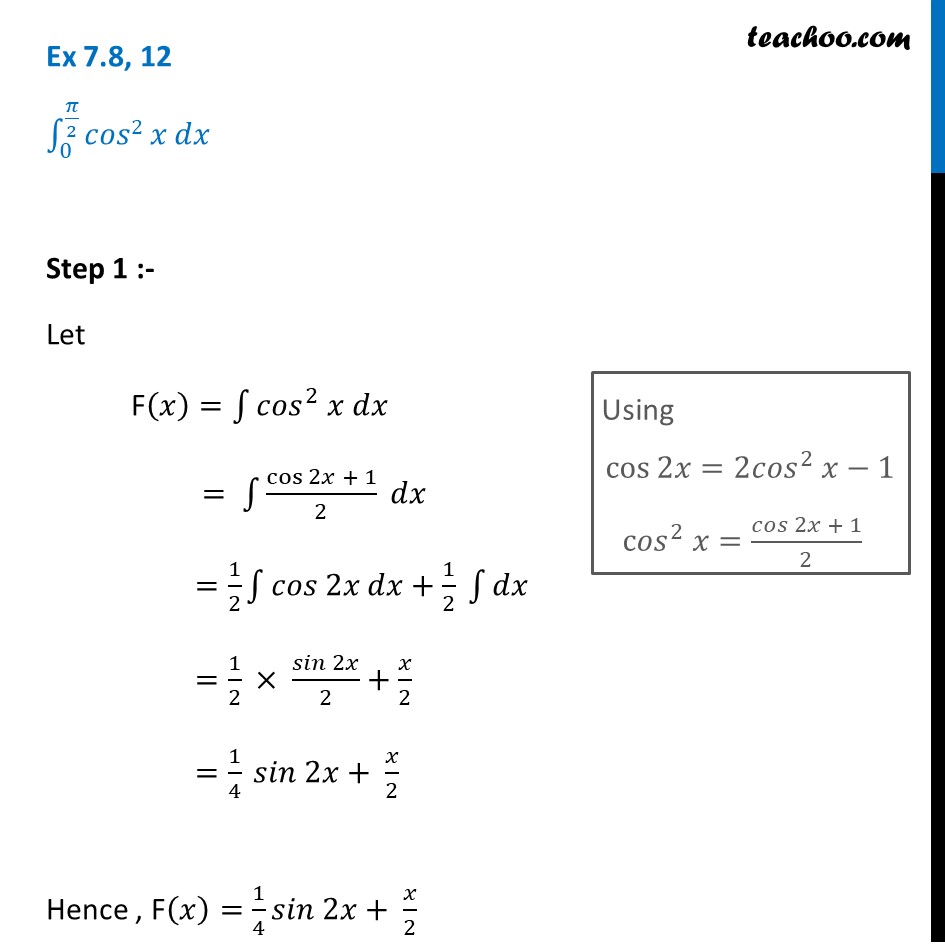 ex-7-8-12-integrate-cos-2-x-from-0-to-pi-2-integration-class-12