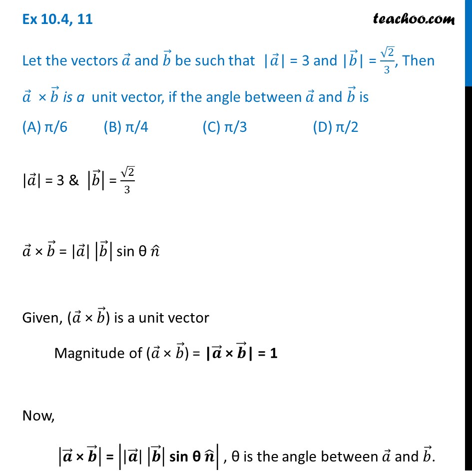 Ex 10 4 11 Let A 3 B Root2 3 Then A X B Is