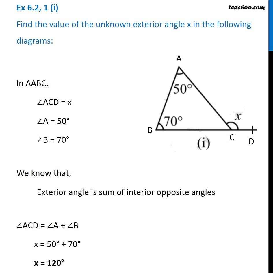Ex 6.2, 1 - Find the value of the unknown exterior angle x in