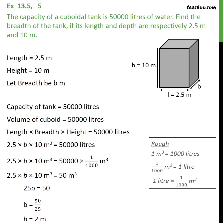 Ex 13.5, 5 - The capacity of a cuboidal tank is 50000 litres - Volume Of Cube/Cuboid