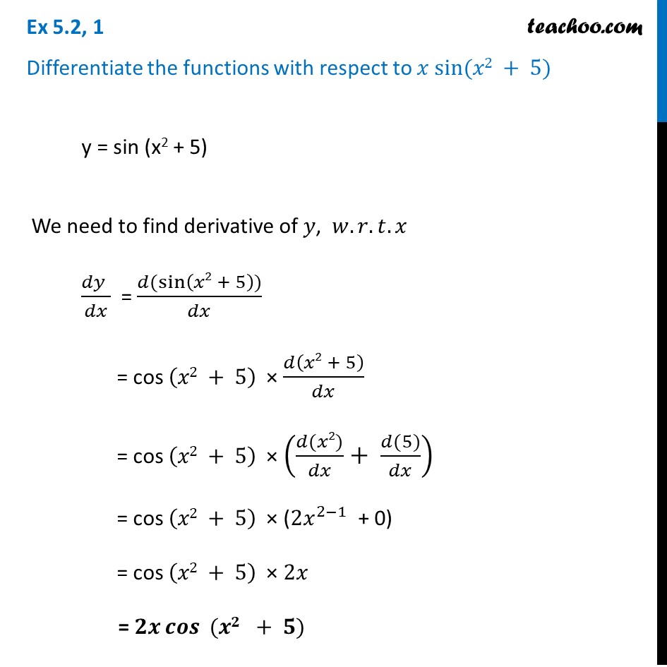 Ex 5.2, 1 - Differentiate sin (x2 + 5) - Chapter 5 Class 12