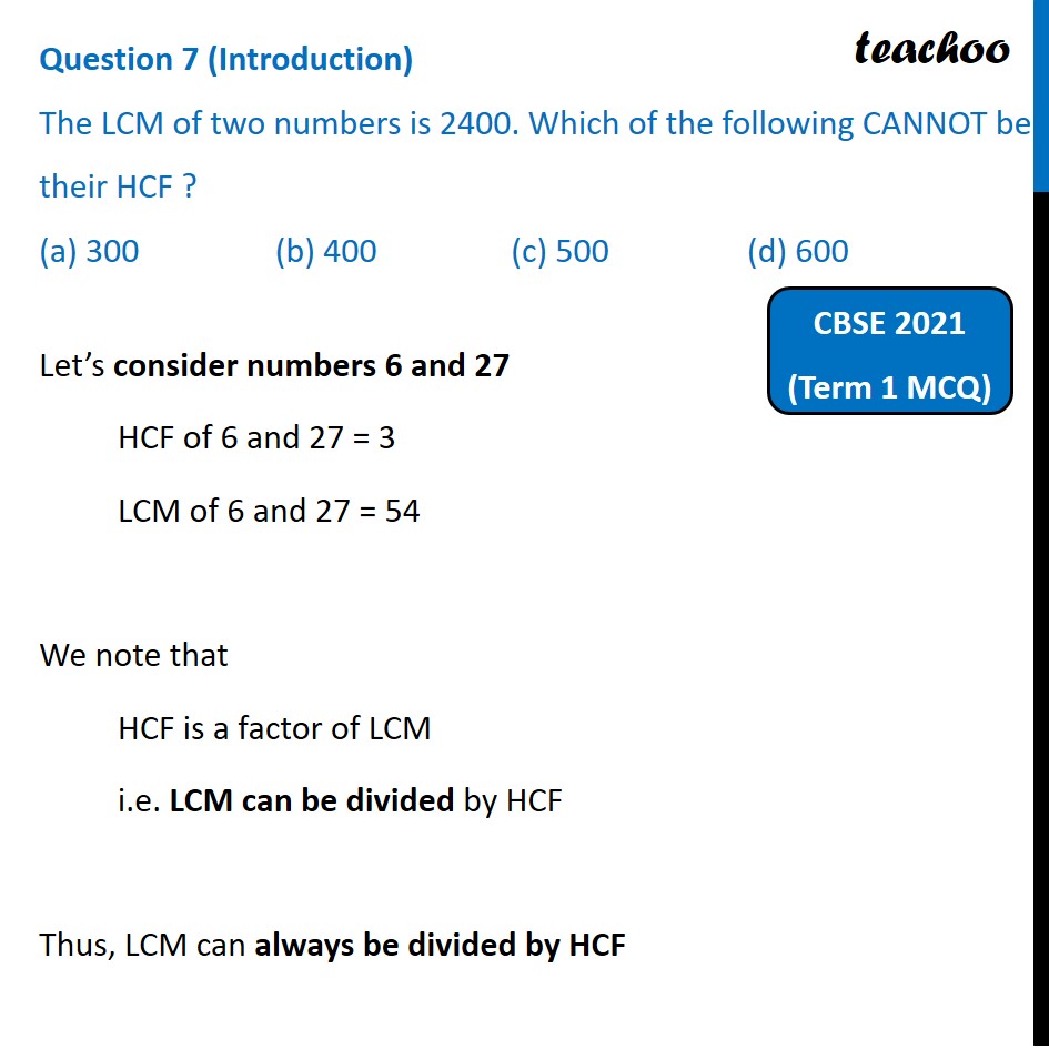  MCQ LCM Of Two Numbers Is 2400 Which Of The CANNOT Be Their HCF 