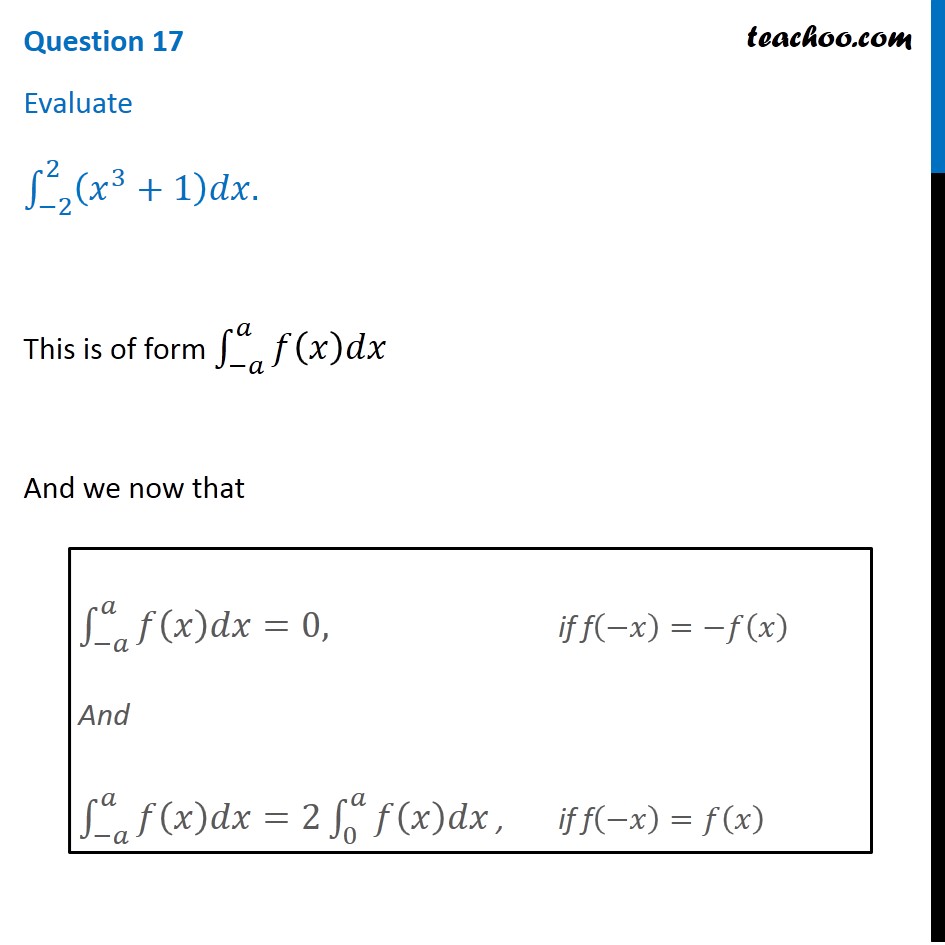 Evaluate integral (x^3 + 1) dx from -2 to 2 - Teachoo - CBSE Class 12