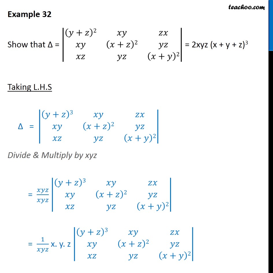Example 32 Show That Determinant 2xyz X Y Z 3 Class 12