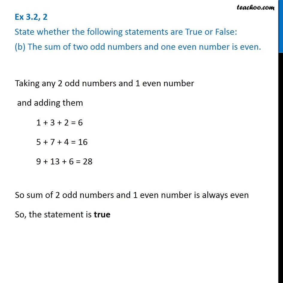 The Sum Of Three Even Numbers Is 24 True Or False