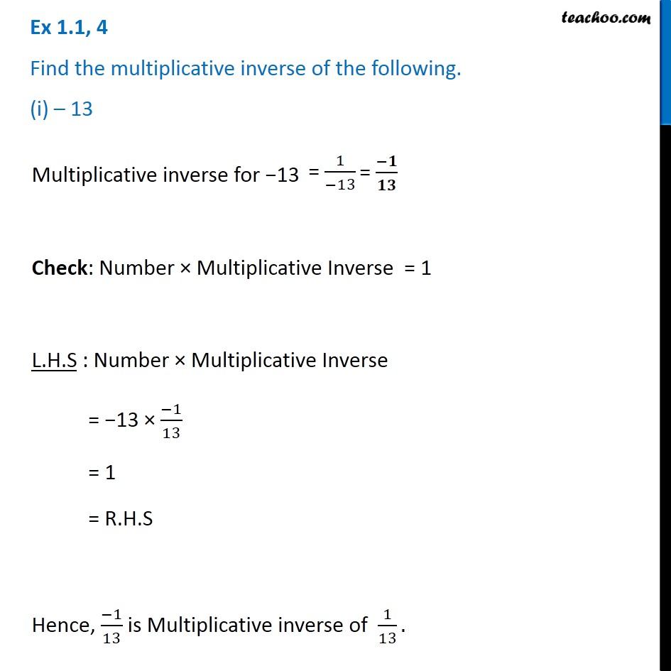 Ex 1.1, 4 - Find multiplicative inverse (i) -13 (ii) -13/19 (iii) 1/5