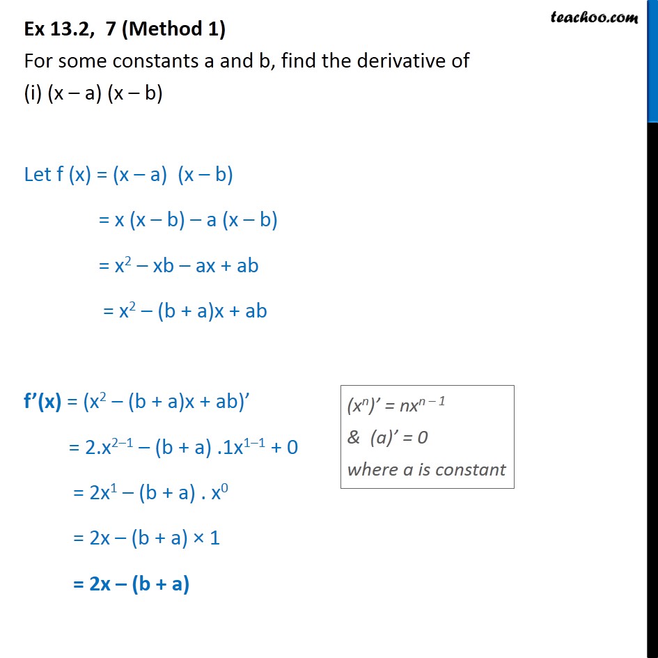 Ex 13.2, 7 - For constants a, b, find derivative of - Derivatives by formula - x^n formula