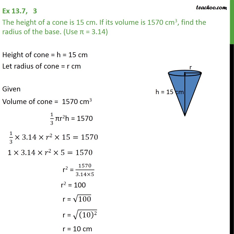 Ex 13.7, 3 - The height of a cone is 15 cm. If its volume - Ex 13.7
