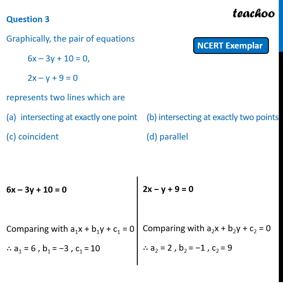 Graphically The Pair Of Equations 6x 3y 10 0 2x Y 9 0 6783