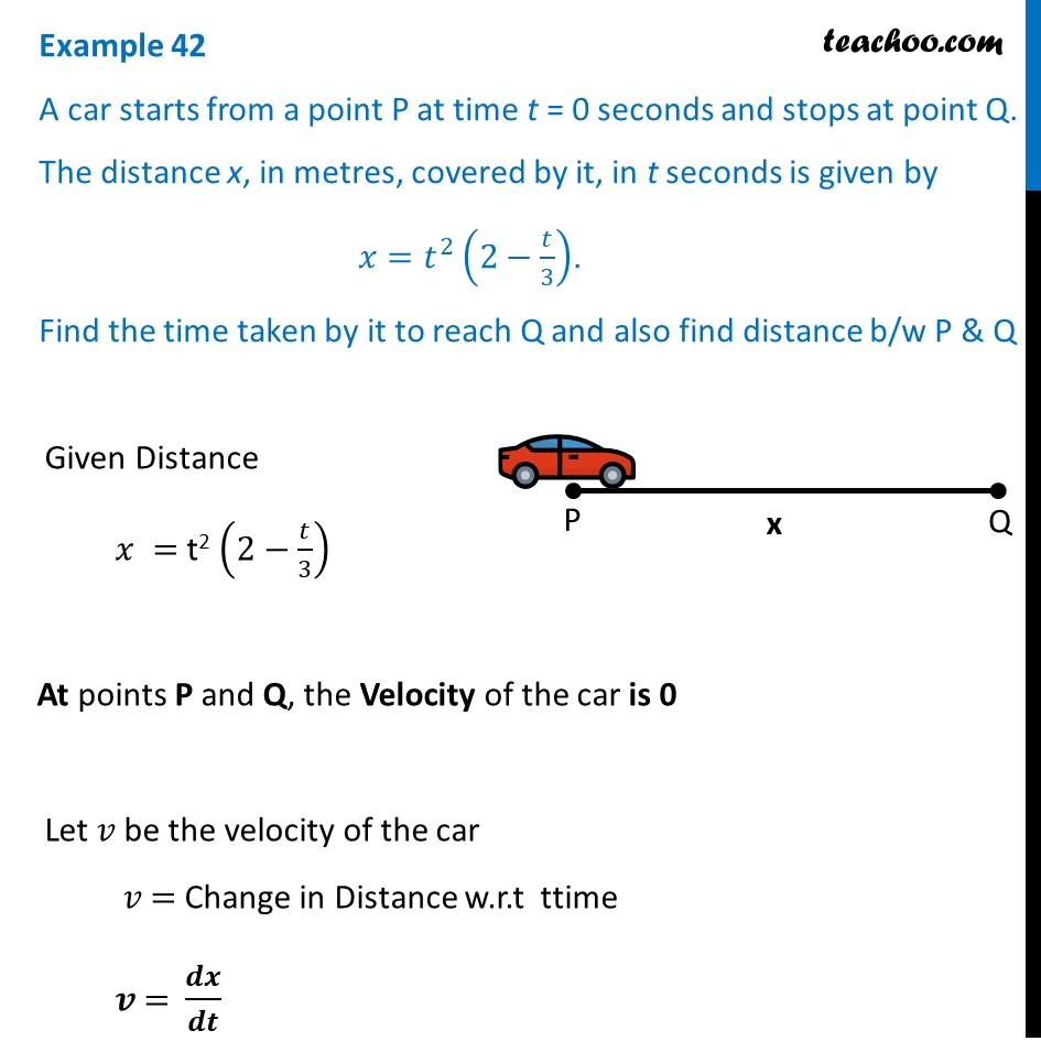 Example 42 - A car starts from a point P at time t = 0 seconds
