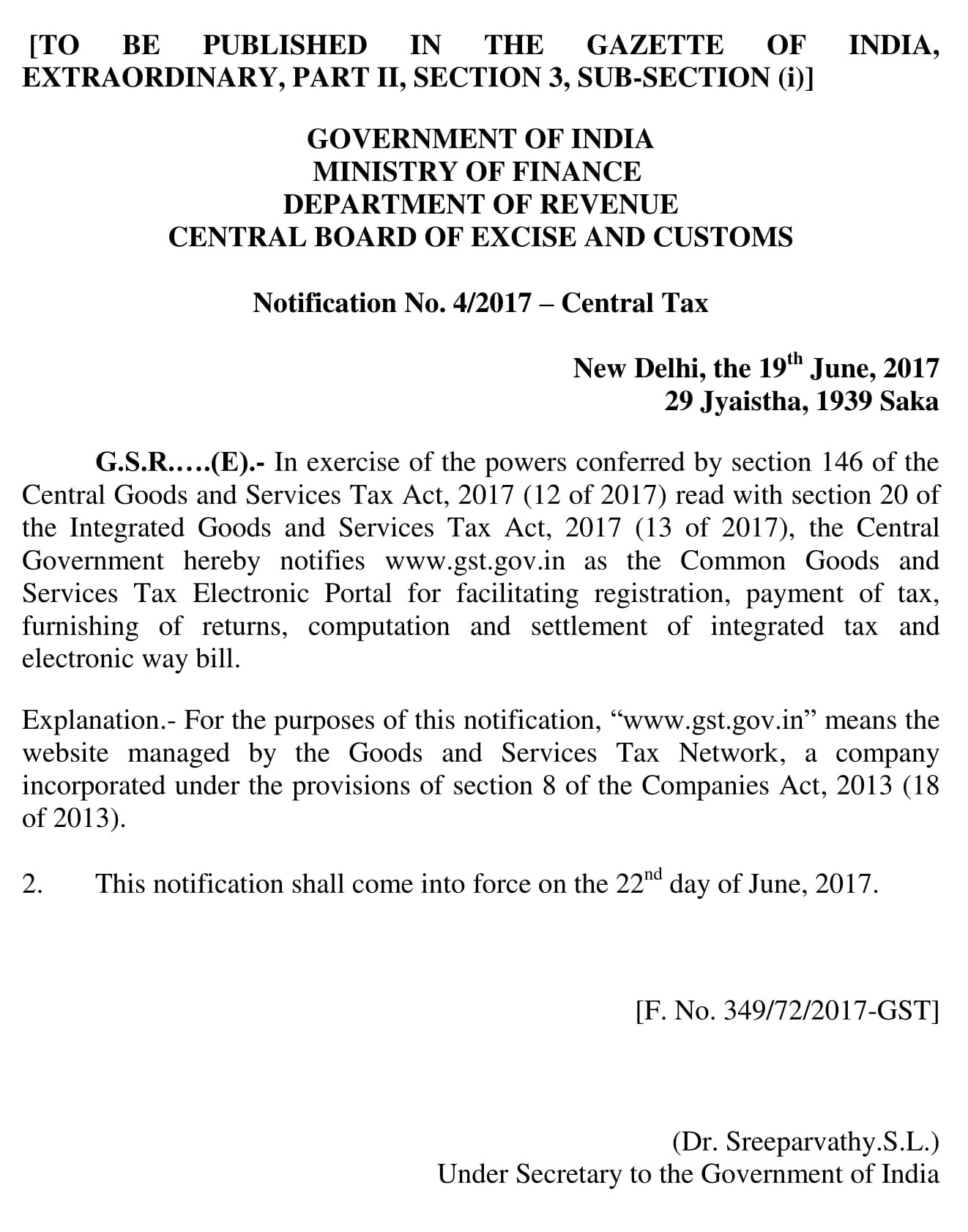 Common Portal Notified Notification 4/2017 Latest GST Notification