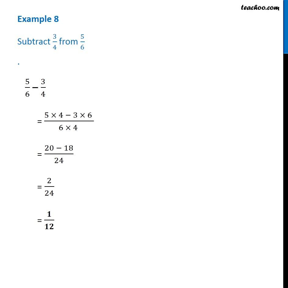 example-8-subtract-3-4-from-5-6-chapter-7-class-6-teachoo