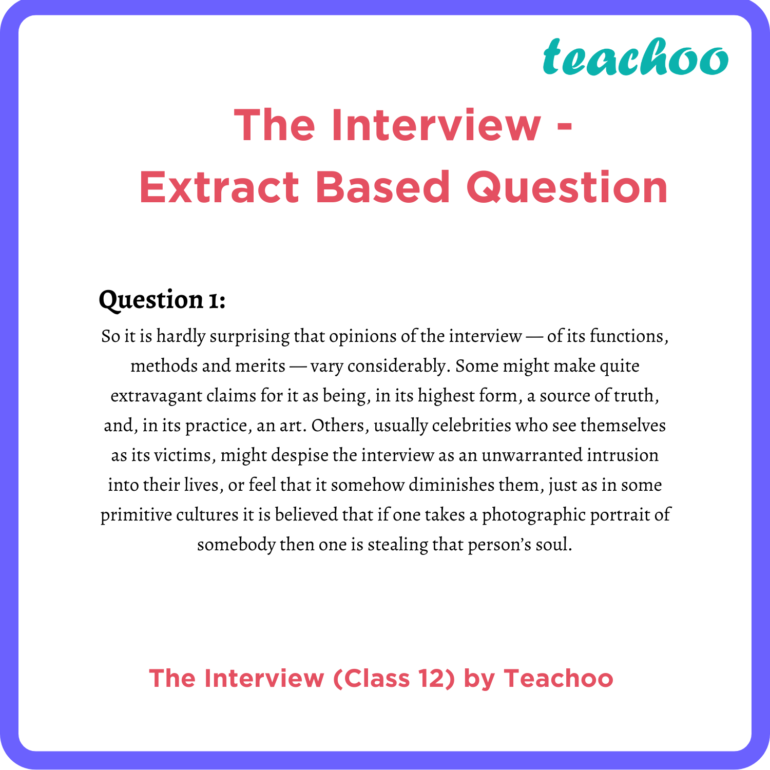 [Extract Based Question] The Interview - Flamingo English Class 12