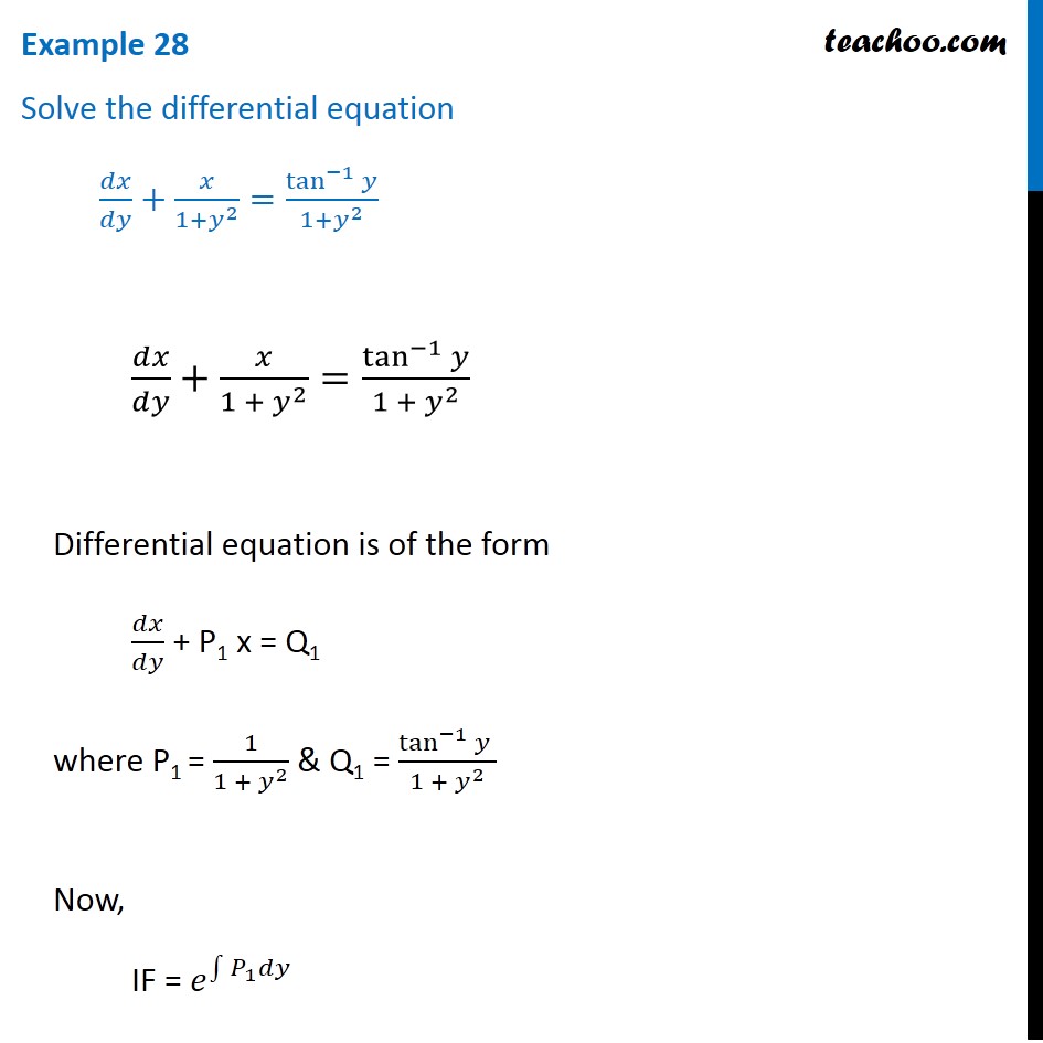 Example 28 - Solve differential equation dx/dy + x/1+y^2 = tan-1 y /1