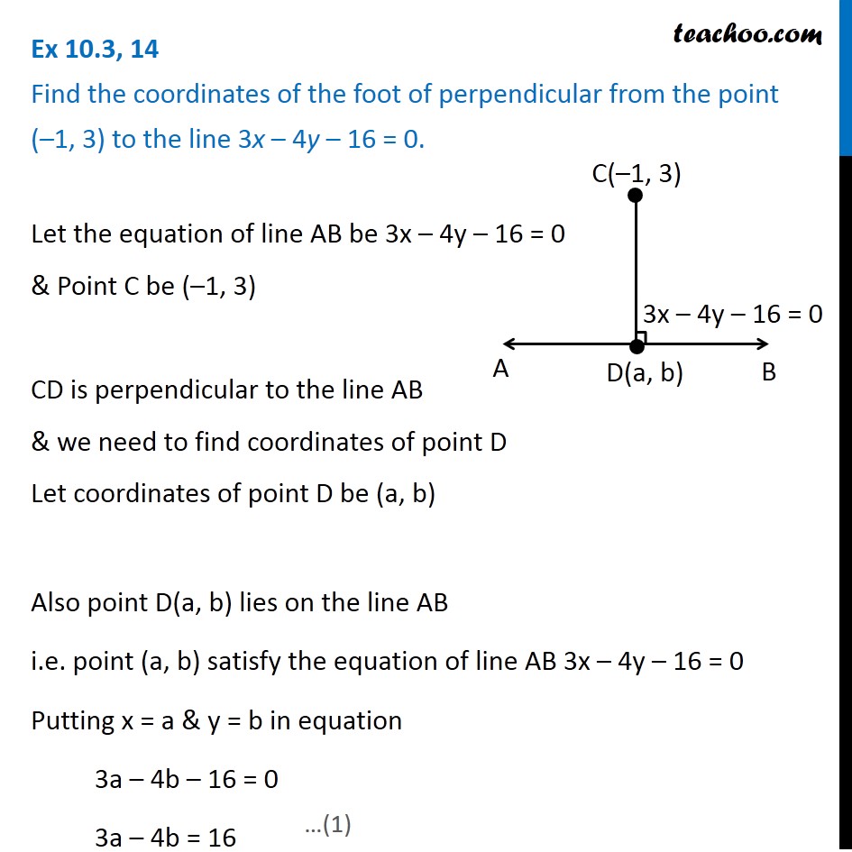 Ex 9.3, 13 - Find Coordinates Of Foot Of Perpendicular From Point (-1,