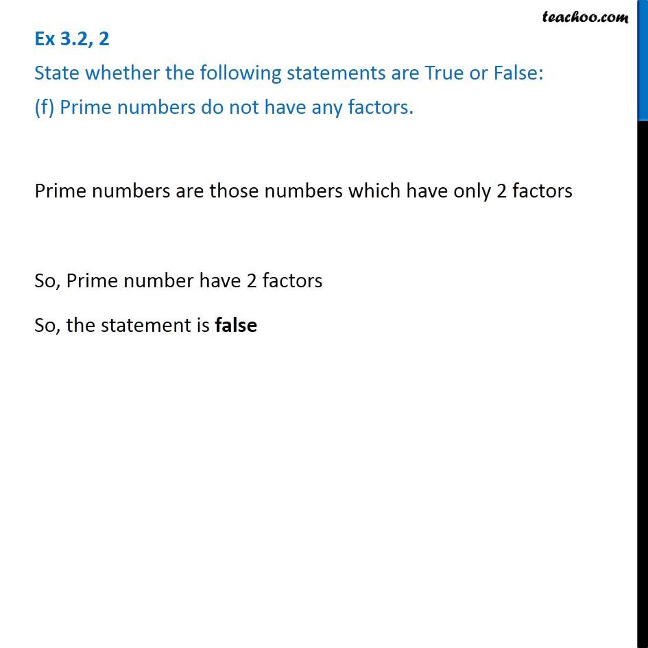 class-6-prime-numbers-do-not-have-any-factors-true-or-false