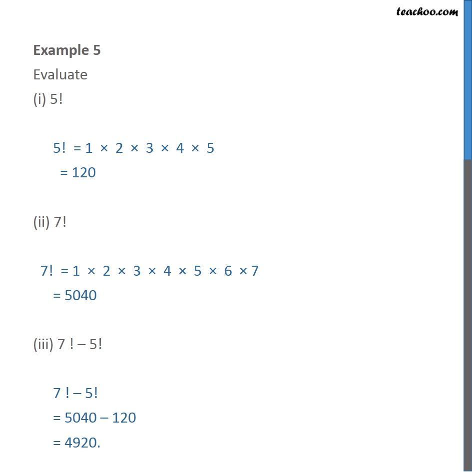 Example 5 - Evaluate (i) 5! (ii) 7! - Chapter 7 Class 11 - Examples
