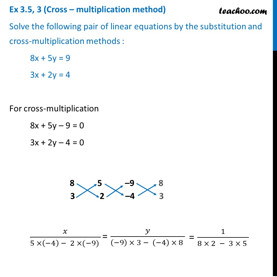 Ex 3 5 3 Solve By Substitution And Cross Multiplication Teachoo