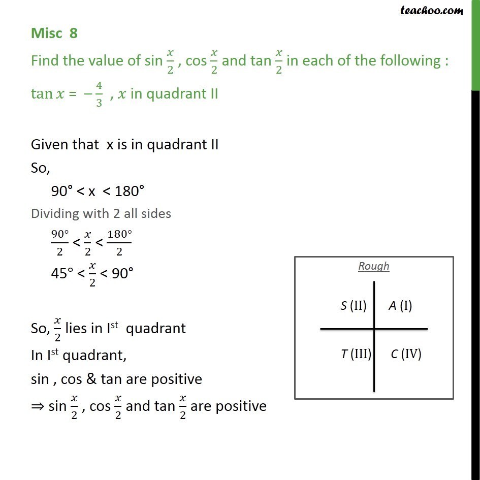 how questions solve to grammar cos x/2 x Misc x/2 , and tan x/2  = sin 4/3, 8  find tan