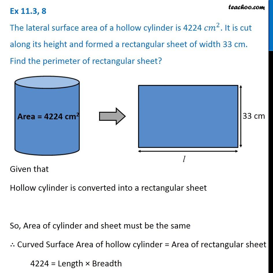 Ex 11.3, 8 - The lateral surface area of a hollow cylinder is 4224 cm2