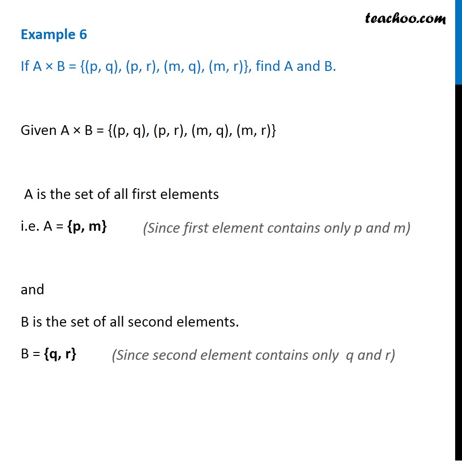 Example 6 - If A x B = {(p, q), (p, r), (m, q), (m, r)}, find A, B