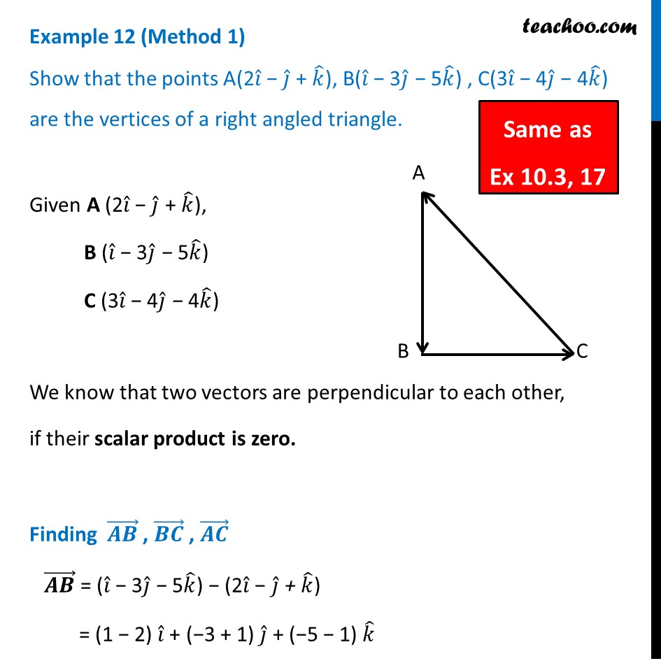 Example 12 Show That Points A 2i J K B I 3j 5k C 3i 4j