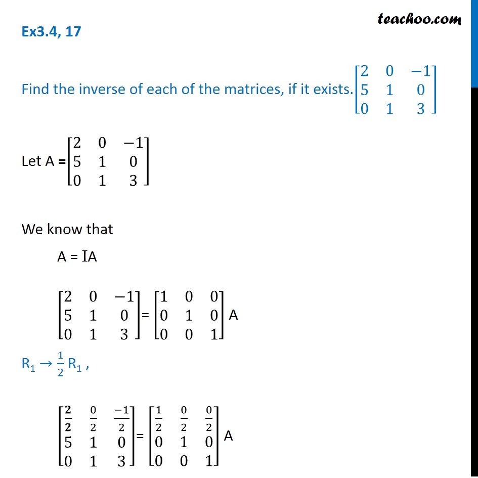 Ex 3.4, 17 - Find inverse [2 0 -1 5 1 0 0 1 3] - NCERT - Ex 3.4
